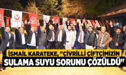 İsmail Karateke, "Çivrilli Çiftçimizin Sulama Suyu Sorunu Çözüldü"