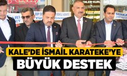 Kale’de İsmail Karateke’ye Büyük Destek