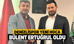 Denizlispor yeni hoca Bülent Ertuğrul oldu