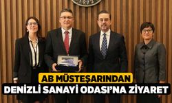 AB Müsteşarından Denizli Sanayi Odası’na Ziyaret