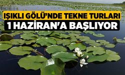 Işıklı Gölü'nde Tekne Turları 1 Haziran'a Başlıyor