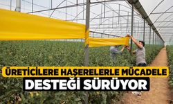 Üreticilere haşerelerle mücadele desteği sürüyor