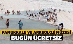 Pamukkale ve Arkeoloji Müzesi Bugün Ücretsiz