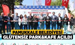 Pamukkale Belediyesi Glütensiz PARK&KAFE Açıldı