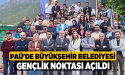 PAÜ'de Büyükşehir Belediyesi Gençlik Noktası açıldı