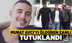 Murat Avcı'yı Öldüren Zanlı Tutuklandı