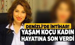 Denizli'de İntihar! Yaşam Koçu Kadın Hayatına Son Verdi