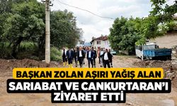 Başkan Zolan aşırı yağış alan Sarıabat ve Cankurtaran’ı ziyaret etti