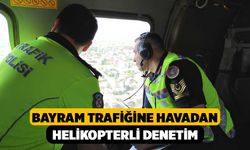 Bayram Trafiğine Havadan Helikopterli Denetim