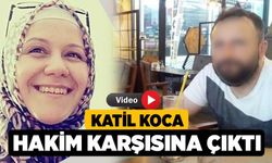 Katil Koca Hakim Karşısına çıktı