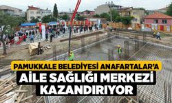 Pamukkale Belediyesi Anafartalar’a Aile Sağlığı Merkezi Kazandırıyor