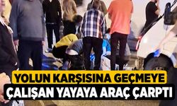 Yolun karşısına geçmeye çalışan yayaya araç çarptı