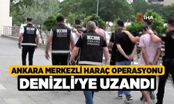 Ankara merkezli haraç operasyonu Denizli'ye uzandı