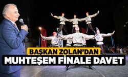 Başkan Zolan’dan Muhteşem Finale Davet