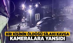 Bir kişinin öldüğü silahı kavga kameralara yansıdı