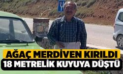 Merdiven Kırıldı 18 Metrelik Kuyuya Düştü