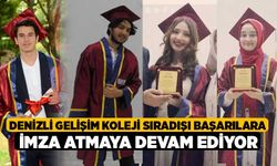 Denizli Gelişim Koleji Sıradışı Başarılara İmza Atmaya Devam Ediyor