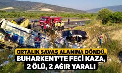 Ortalık Savaş Alanına Döndü, Buharkent'te Feci Kaza: 2 ölü, 2 ağır yaralı