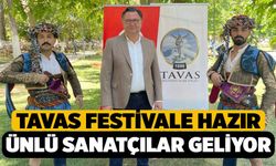 Tavas'ta Festival Zamanı, Ünlü Sanatçılar Tavas'a Geliyor