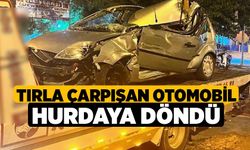 Tırla çarpışan otomobil hurdaya döndü