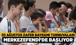 30 Ağustos Zafer Bayramı Turnuvaları Merkezefendi'de Başlıyor