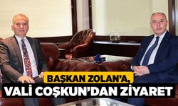 Başkan Zolan’a, Vali Coşkun’dan ziyaret