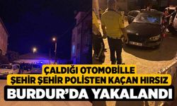 Çaldığı otomobille şehir şehir polisten kaçan hırsız Burdur’da yakalandı