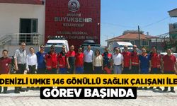 Denizli UMKE, 146 gönüllü sağlık çalışanı ile görev başında