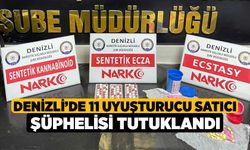 Denizli’de 11 uyuşturucu satıcı şüphelisi tutuklandı