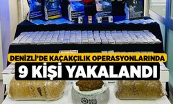 Denizli’de kaçakçılık operasyonlarında 9 kişi yakalandı