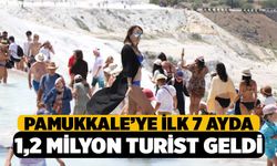 Pamukkale İlk 7 Ayda 1,2 Milyon Turisti Ağırladı