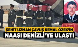 Şehit Uzman Çavuş Kemal Özek’in naaşı Denizli’ye ulaştı