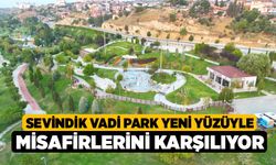 Sevindik Vadi Park Yeni Yüzüyle Misafirlerini Karşılıyor