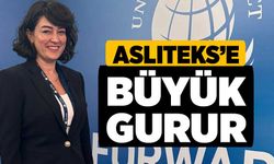 Aslıteks’e Büyük Gurur