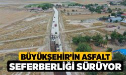 Büyükşehir’in Asfalt Seferberliği Sürüyor