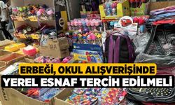 Erbeği, Okul alışverişinde yerel esnaf tercih edilmeli