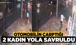 Otomobilin çarptığı 2 kadın yola savruldu