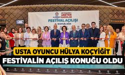 Usta Oyuncu Hülya Koçyiğit festivalin açılış konuğu oldu