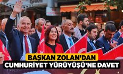 Başkan Zolan’dan Cumhuriyet Yürüyüşü’ne davet