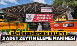 Büyükşehir’den Kale’ye 3 adet zeytin eleme makinesi