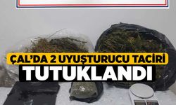 Çal’da 2 uyuşturucu taciri tutuklandı