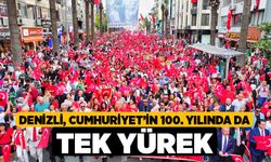 Denizli, Cumhuriyet’in 100. yılında da tek yürek 