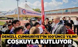 Denizli, Cumhuriyet’in 100'üncü yılını coşkuyla kutluyor