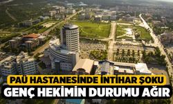 PAÜ'de Genç Hekim İntihara Kalkıştı