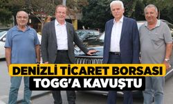 Denizli Ticaret Borsası TOGG'a Kavuştu