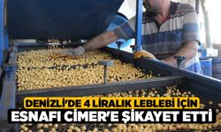 Denizli'de 4 liralık leblebi için esnafı CİMER'e şikayet etti