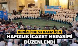 Denizli'de 53 hafız için hafızlık icazet merasimi düzenlendi