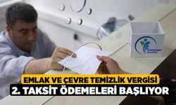 Emlak Ve Çevre Temizlik Vergisi 2. Taksit Ödemeleri Başlıyor