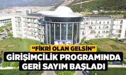 “Fikri olan gelsin” girişimcilik programında geri sayım başladı