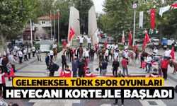 Geleneksel Türk Spor Oyunları heyecanı kortejle başladı